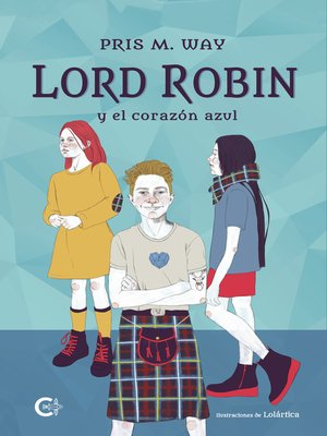 cover image of Lord Robin y el corazón azul